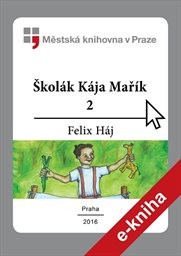 Školák Kája Mařík
                        (2)
                    