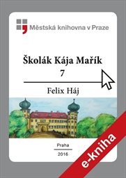 Školák Kája Mařík
                        (7)
                    