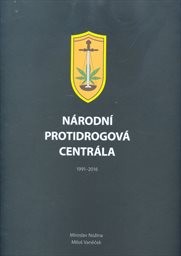 Národní protidrogová centrála 1991-2016