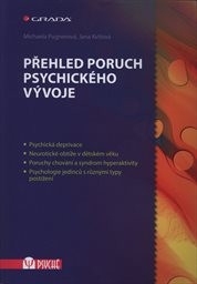 Přehled poruch psychického vývoje