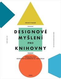 Designové myšlení pro knihovny