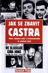 Jak se zbavit Castra