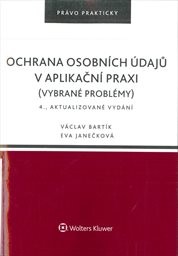 Ochrana osobních údajů v aplikační praxi