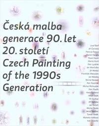 Česká malba generace 90. let 20. století