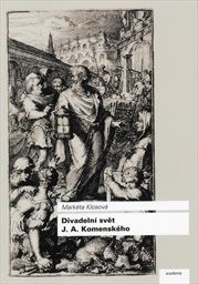 Divadelní svět J.A. Komenského