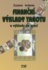 Finanční výklad tarotu a výklady na práci