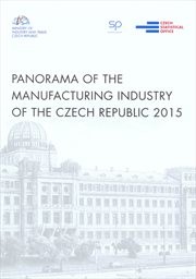 Panorama of the manufacturing industry of the Czech Republic 2015