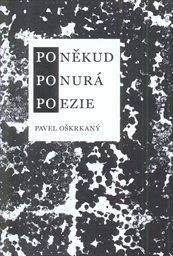Poněkud ponurá poezie