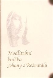 Modlitební knížka Johany z Rožmitálu