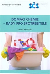 Domácí chemie - rady pro spotřebitele