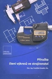 Příručka čtení výkresů ve strojírenství