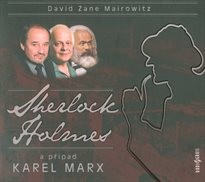 Sherlock Holmes a případ Karel Marx