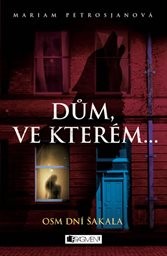 Dům, ve kterém...
(Kniha druhá,)