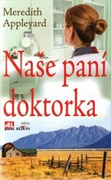 Naše paní doktorka