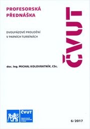 Dvoufázové proudění v parních turbínách