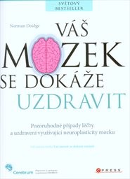 Váš mozek se dokáže uzdravit