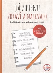 Já zhubnu zdravě a natrvalo