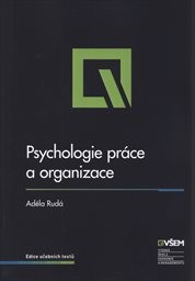 Psychologie práce a organizace
