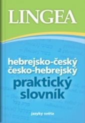 Hebrejsko-český, česko-hebrejský praktický slovník