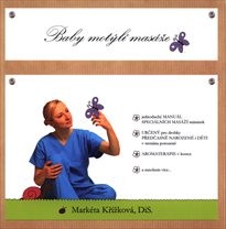Baby motýlí masáže