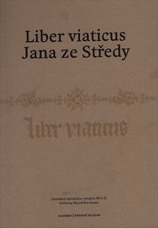 Liber viaticus Jana ze Středy