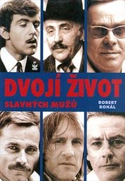 Dvojí život slavných mužů