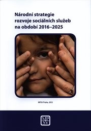 Národní strategie rozvoje sociálních služeb na období 2016-2025