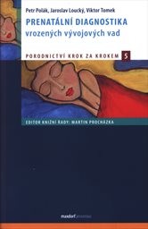 Prenatální diagnostika vrozených vývojových vad