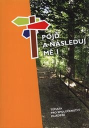 Pojď a následuj mě
(1)