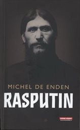 Rasputin a soumrak ruské monarchie