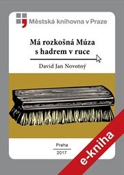 Má rozkošná Múza s hadrem v ruce