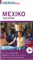 Mexiko, Yucatán