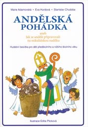 Andělská pohádka, aneb, Jak se andělé připravovali na mikulášskou nadílku