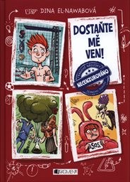 Dostaňte mě ven!