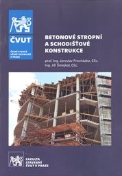 Betonové stropní a schodišťové konstrukce