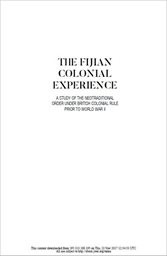 The Fijian colonial experience