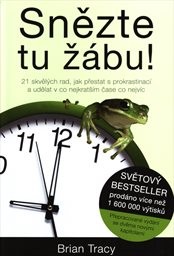 Snězte tu žábu!