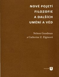 Nové pojetí filozofie a dalších umění a věd