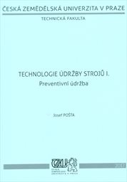 Technologie údržby strojů I.