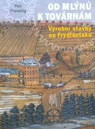 Od mlýnů k továrnám