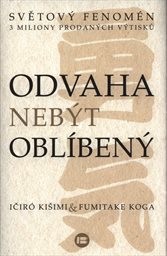 Odvaha nebýt oblíbený