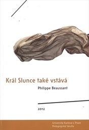 Král Slunce také vstává