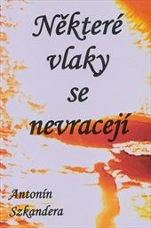 Některé vlaky se nevracejí