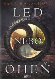 Led nebo oheň