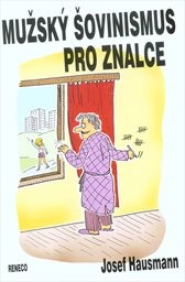 Mužský šovinismus pro znalce