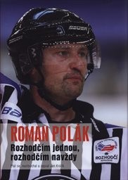 Rozhodčím jednou, rozhodčím navždy