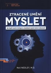 Ztracené umění myslet