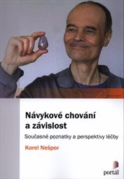 Návykové chování a závislost