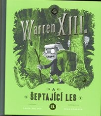 Warren XIII. a šeptající les