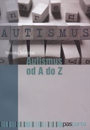 Autismus od A do Z